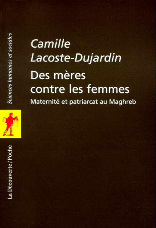 Couverture ebook de Des mères contre les femmes, de Camille Lacoste-Dujardin