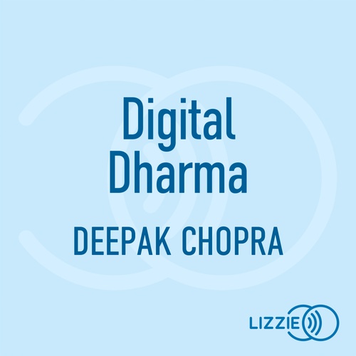 audiobook cover of Digital Dharma, by Deepak Chopra