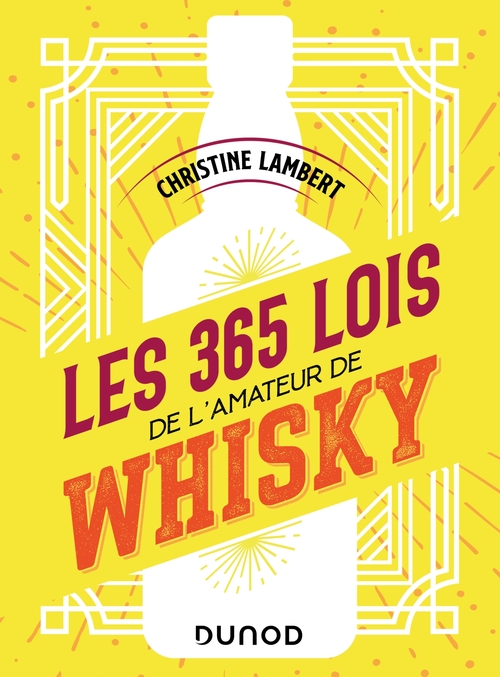 Couverture ebook de Les 365 lois de l'amateur de whisky, de Christine Lambert