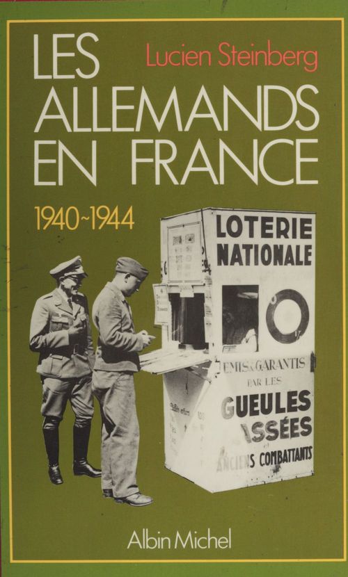 ebook cover of Les Allemands en France (1940-1944), by Lucien Steinberg