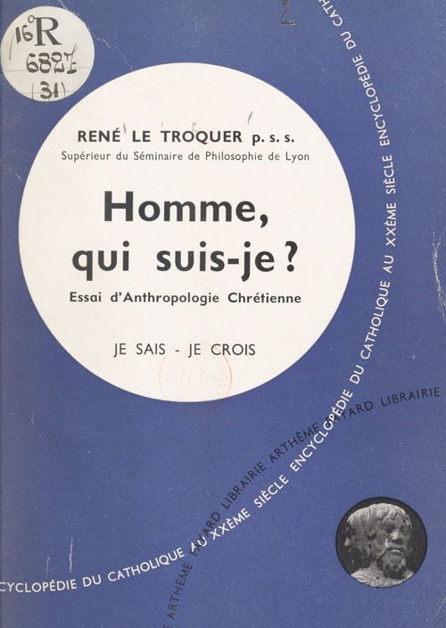 ebook cover of Homme, qui suis-je ?, by René Le trocquer
