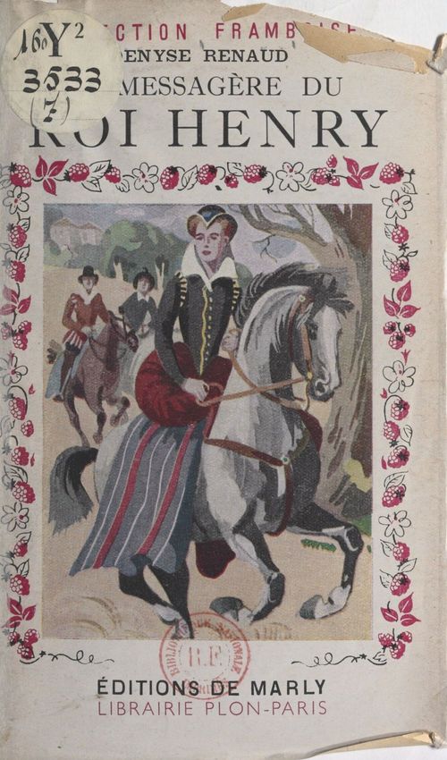 ebook cover of La messagère du roi Henry, by Denyse Renaud