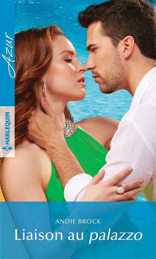 Couverture ebook de Liaison au palazzo, de Brock Andie
