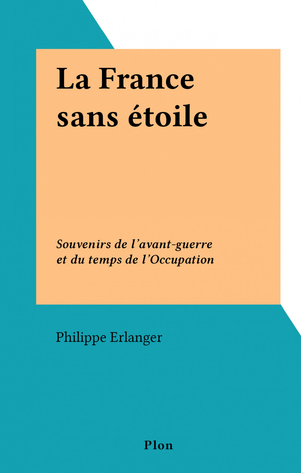 Couverture ebook de La France sans étoile, de Philippe Erlanger
