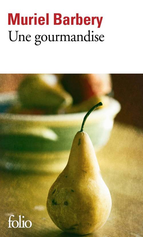ebook cover of Une gourmandise, by Muriel Barbery