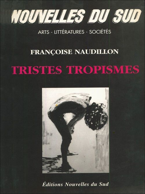 ebook cover of Tristes Tropismes, by Francoise Naudillon