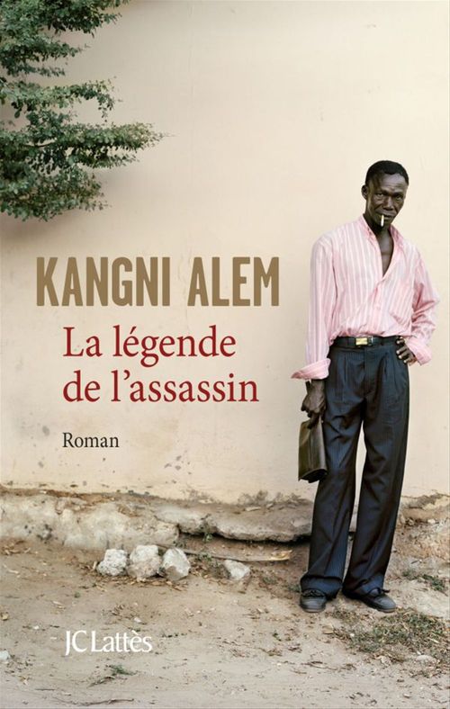 Couverture ebook de La légende de l'assassin, de Kangni Alem
