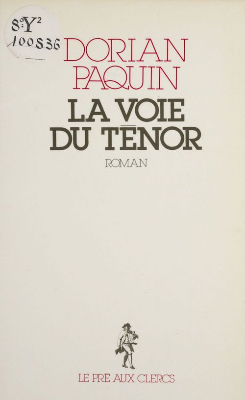 Couverture ebook de La Voie du ténor, de Paquin/Dorian