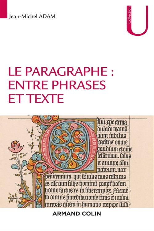 ebook cover of Le paragraphe : entre phrases et texte, by Jean-Michel Adam