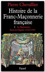 ebook cover of Histoire de la franc-maçonnerie française, by Pierre Chevallier