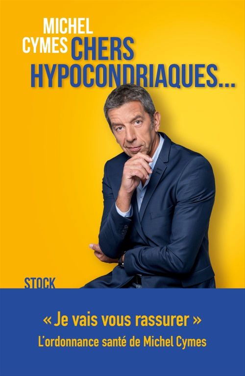 ebook cover of Chers hypocondriaques..., by Michel Cymes