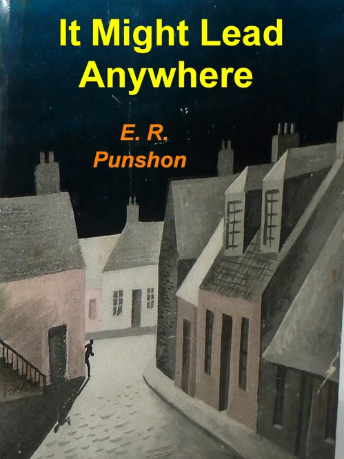 Couverture ebook de It Might Lead Anywhere, de E. R. Punshon