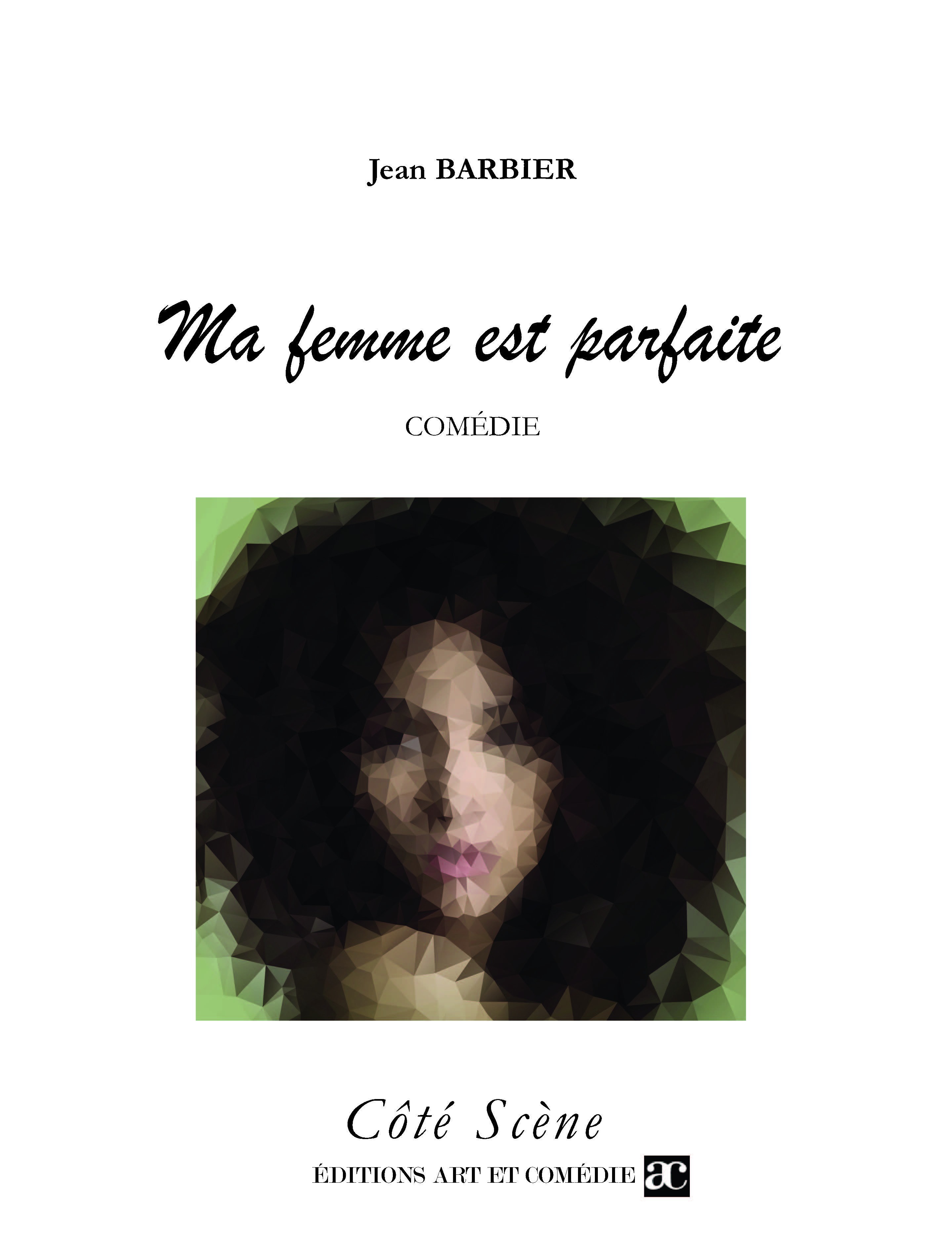 Couverture ebook de Ma femme est parfaite, de Jean Barbier