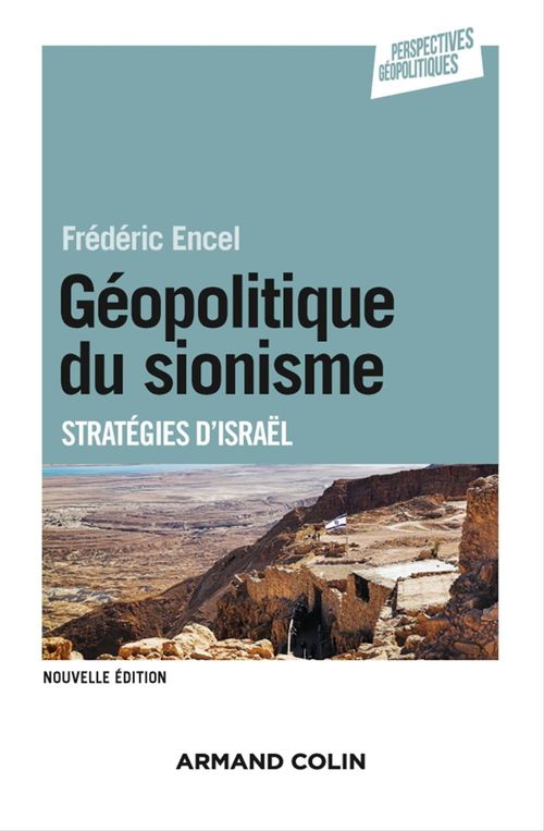 ebook cover of Géopolitique du sionisme - 3e éd, by Frédéric Encel