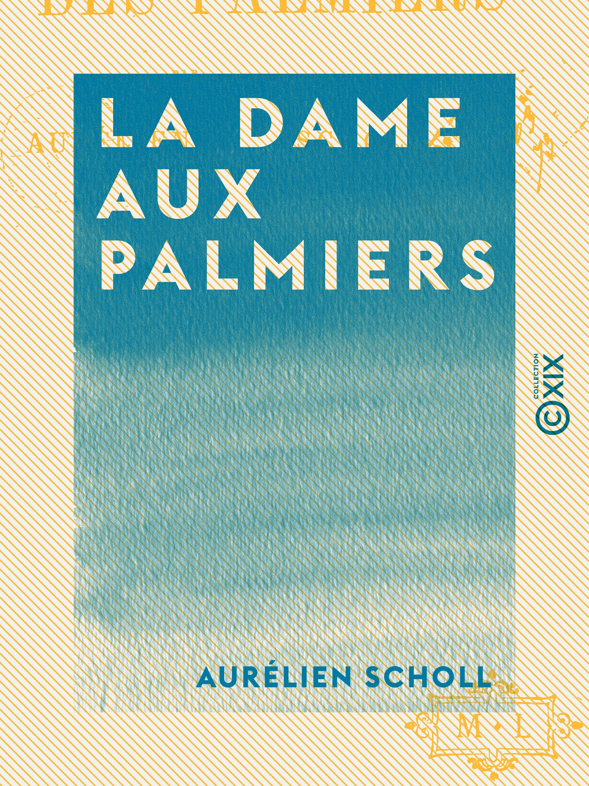 ebook cover of La Dame aux palmiers, by Aurelien Scholl