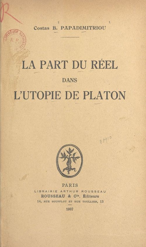Couverture ebook de La part du réel dans l'utopie de Platon, de Costas B. Papadimitriou