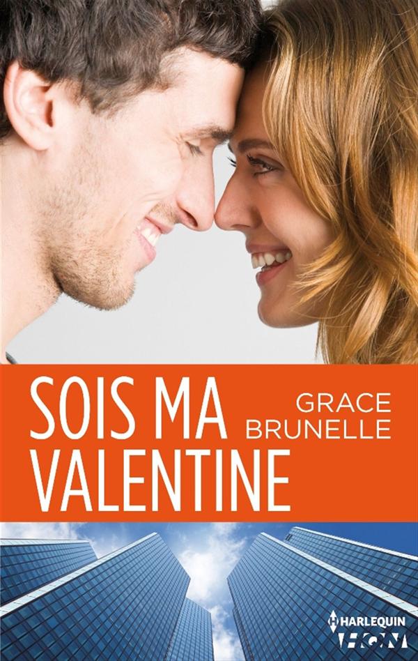 ebook cover of Sois ma Valentine, by Grace Brunelle