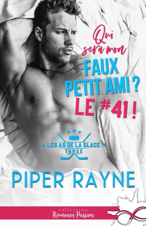 ebook cover of Qui sera mon faux petit ami ? Le #41 !, by Piper Rayne