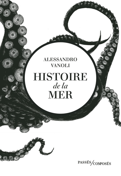 ebook cover of Histoire de la mer, by Alessandro Vanoli