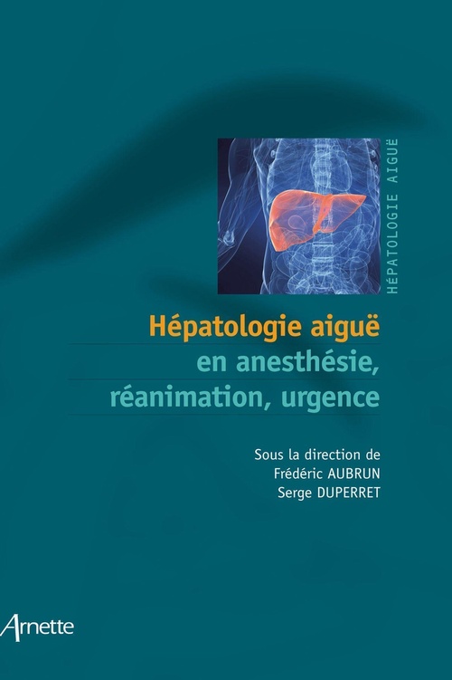 ebook cover of Hépatologie aiguë en anesthésie, réanimation, urgence, by Collectif