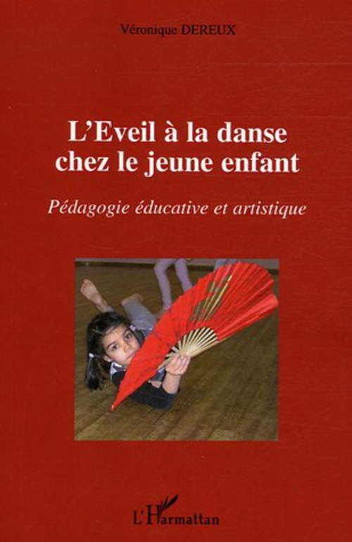Couverture ebook de L'éveil à la danse chez le jeune enfant, de Véronique Dereux