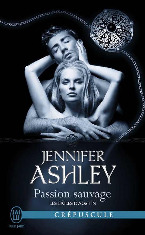 ebook cover of Les exilés d'Austin (Tome 5) - Passion sauvage, by Jennifer Ashley