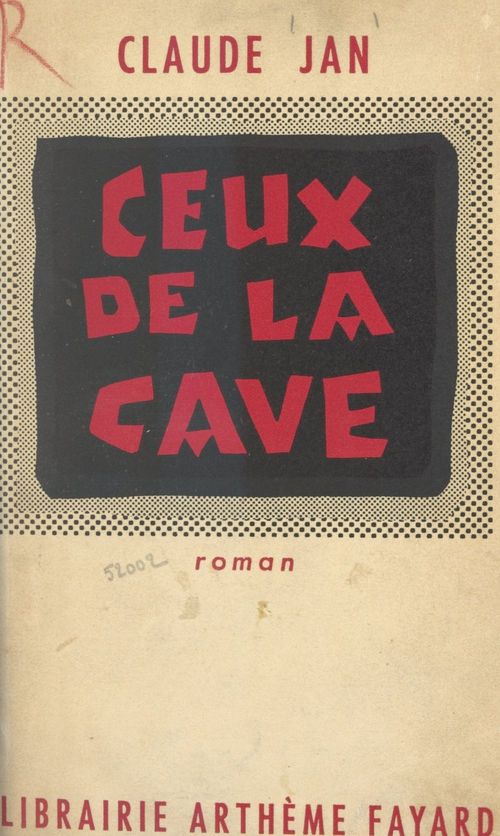 ebook cover of Ceux de la cave, by Claude Jan