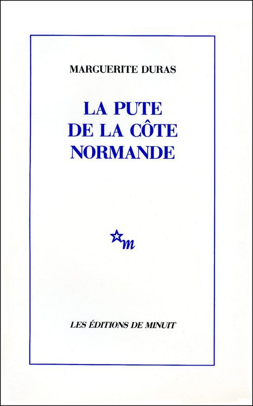 Couverture ebook de La Pute de la côte normande, de Marguerite Duras