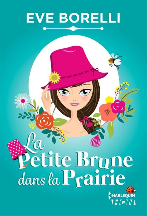 Couverture ebook de La Petite Brune dans la Prairie, de Eve Borelli