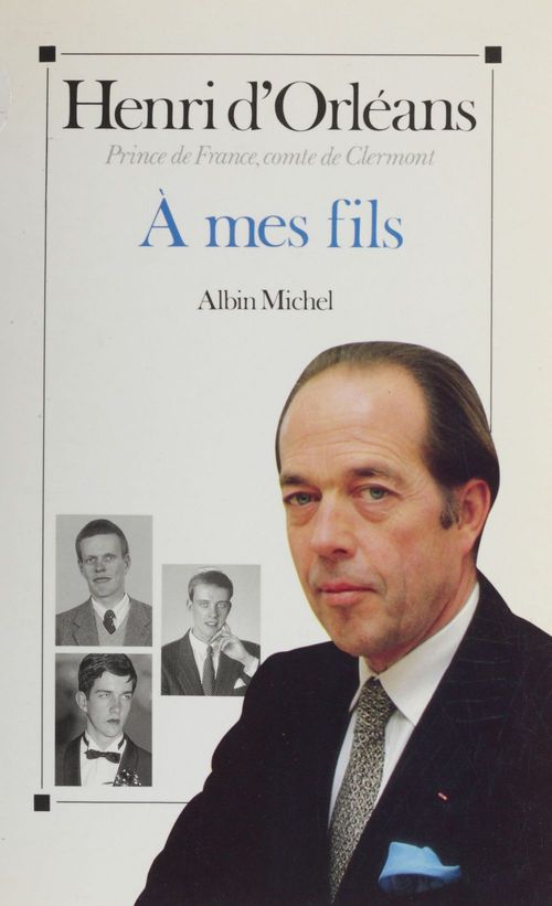 ebook cover of À mes fils, by Henri d' Orléans