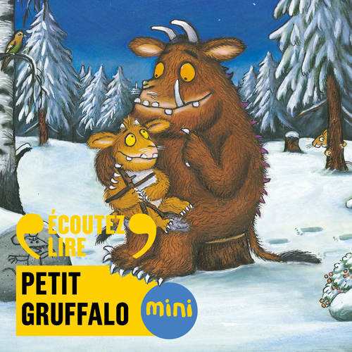 audiobook cover of Petit Gruffalo, by Julia Donaldson, Axel Scheffler