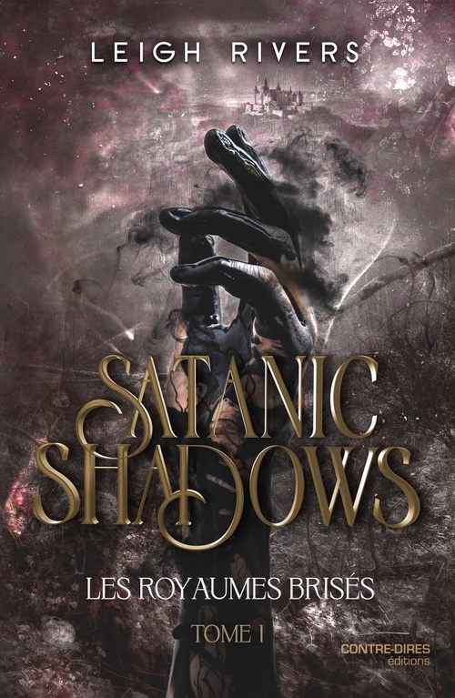 ebook cover of Satanic Shadows - Tome 01 Les Royaumes brisés, by Leigh Rivers