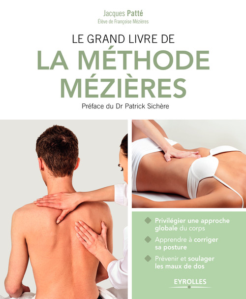 Couverture ebook de Le grand livre de la méthode Mézières, de Jacques Patte