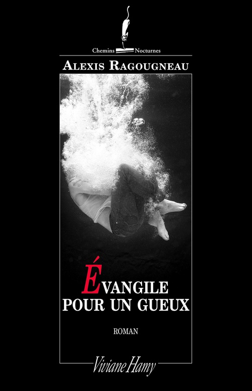ebook cover of Évangile pour un gueux, by Alexis Ragougneau