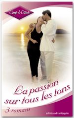 Couverture ebook de La passion sur tous les tons (Harlequin Coup de Coeur), de Collectif