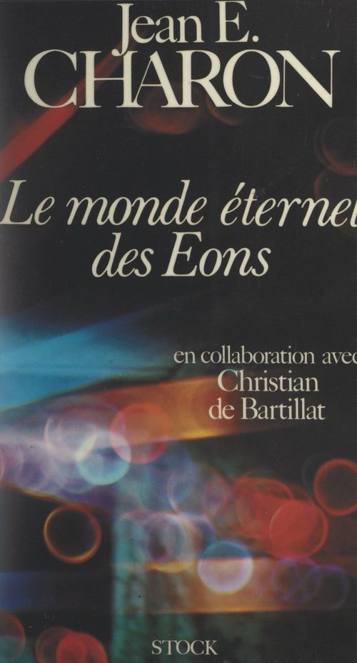 Couverture ebook de Le monde éternel des Éons, de Jean-Emile Charon