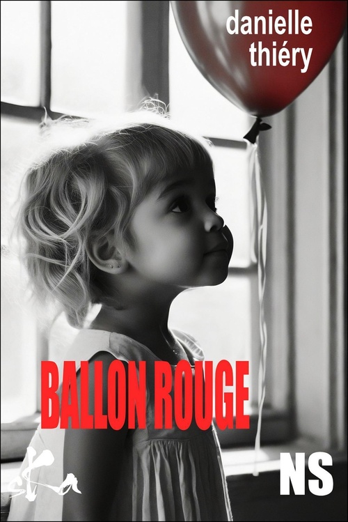 Couverture ebook de Ballon rouge, de Danielle Thiéry