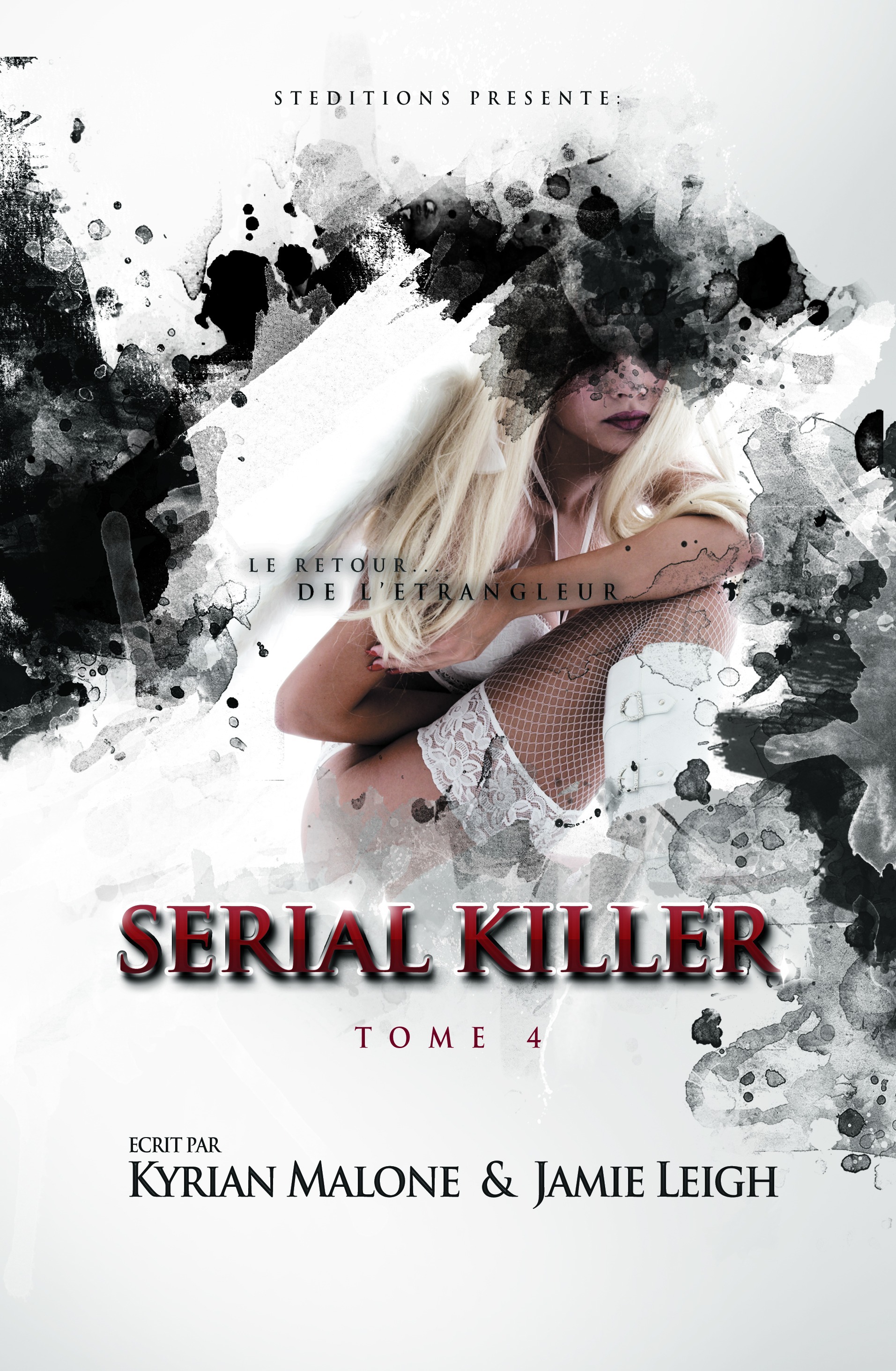 Couverture ebook de Serial Killer - Tome 4 | Roman lesbien, de Jamie Leigh, Kyrian Malone