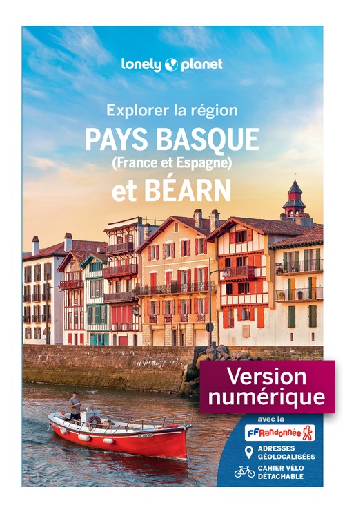 ebook cover of Explorer la région Pays basque et Béarn 6ed, by Collectif Lonely Planet