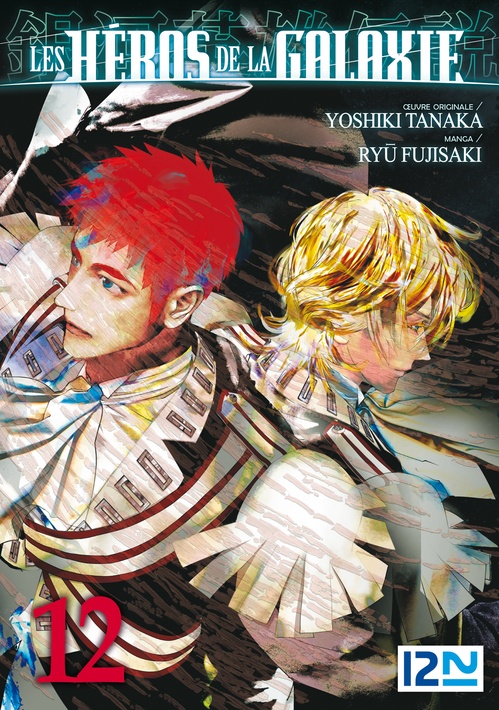 Couverture ebook de Les Héros de la galaxie - tome 12, de Yoshiki Tanaka, Ryû Fujisaki