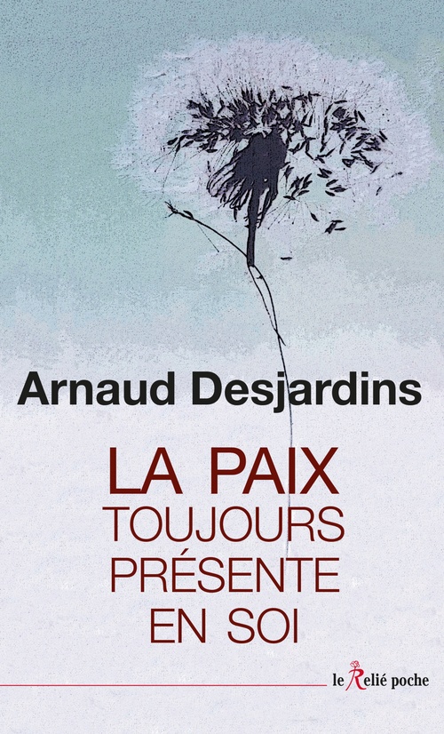 ebook cover of La paix toujours présente en soi, by Arnaud Desjardins