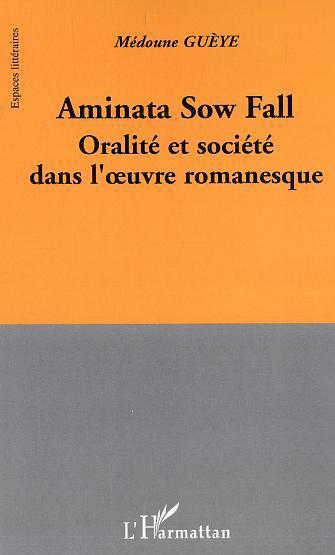 Couverture ebook de Aminata Sow Fall, de Medoune Gueye