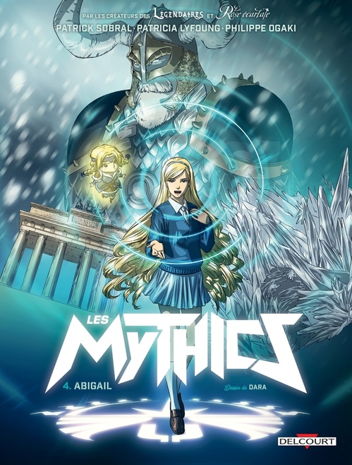 ebook cover of Les Mythics T04 - Abigail, by Patrick Sobral