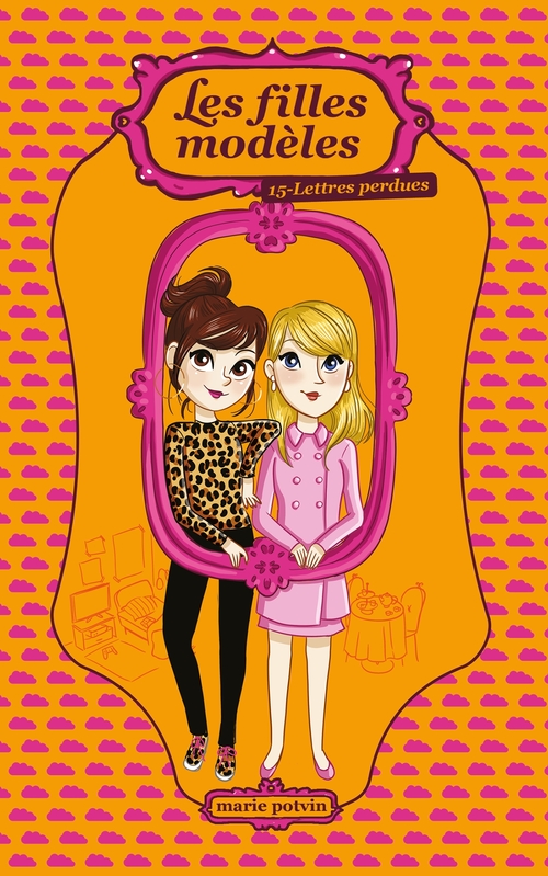 Couverture ebook de Les Filles modèles T15, de Marie Potvin