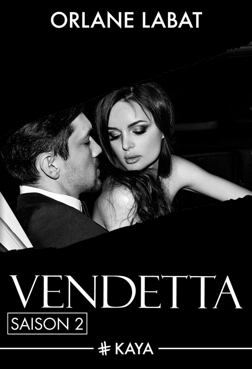 Couverture ebook de Vendetta - Saison 2, de Orlane Labat