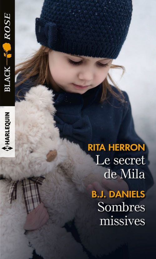 ebook cover of Le secret de Mila - Sombres missives, by B.J. Daniels, Rita Herron