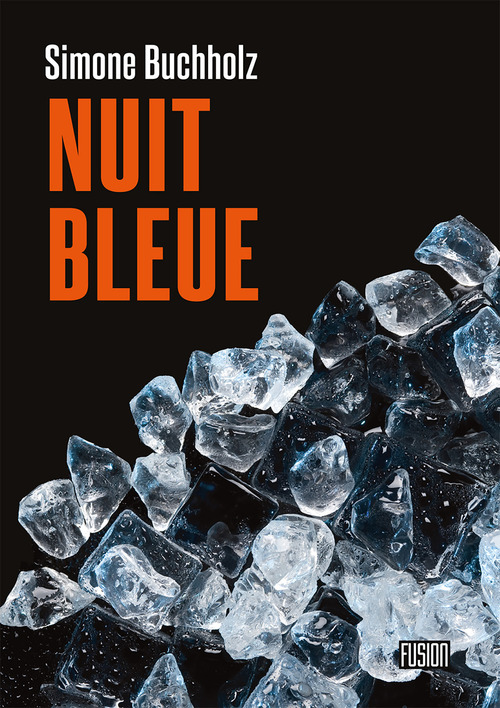 ebook cover of Nuit bleue, by Simone Buchholz, Claudine Layre