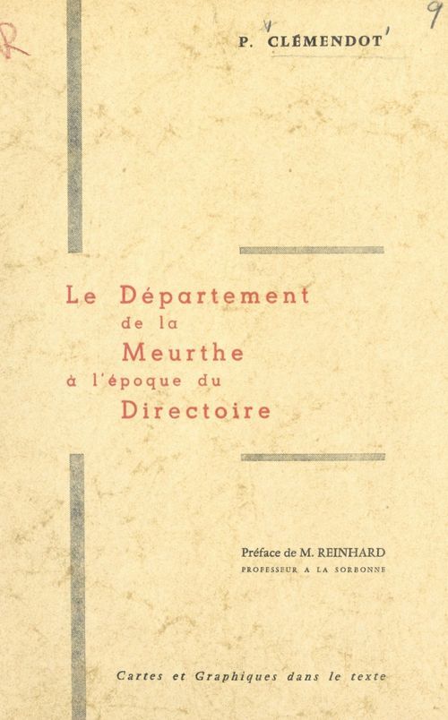 Couverture ebook de Le département de la Meurthe à l'époque du Directoire, de Pierre Clemendot
