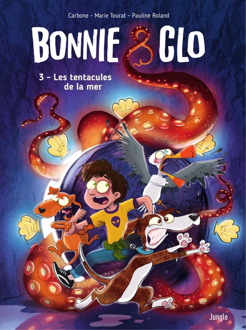 ebook cover of Bonnie & Clo - Tome 3 - Les Tentacules de la mer, by Carbone