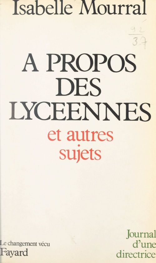 Couverture ebook de À propos des lycéennes et autres sujets, de Isabelle Mourral